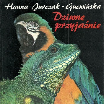 Dziwne przyjaźnie