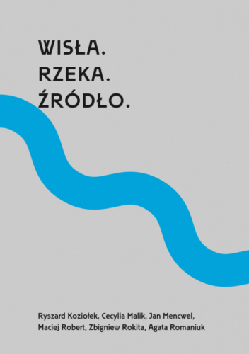 Wisła. Rzeka. Źródło.
