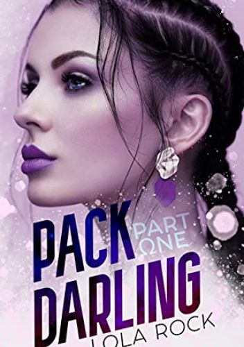 Pack Darling Part One