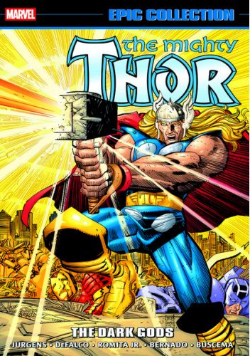 Thor Epic Collection. The Dark Gods