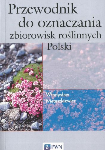 Przewodnik do oznaczania zbiorowisk roślinnych Polski