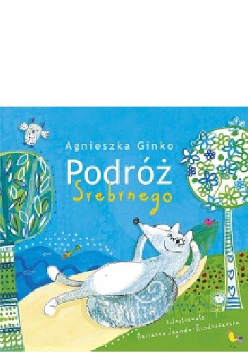 Podróż Srebrnego