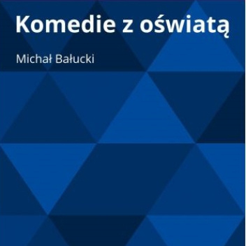Komedie z oświatą