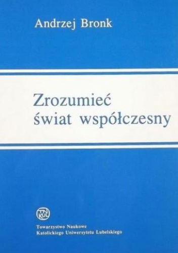 Zrozumieć świat współczesny