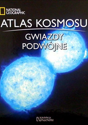 Atlas Kosmosu. Gwiazdy podwójne