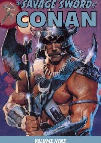 The Savage Sword Of Conan Vol.9
