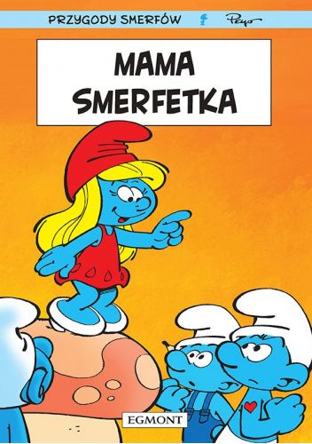 Przygody Smerfów. Mama Smerfetka