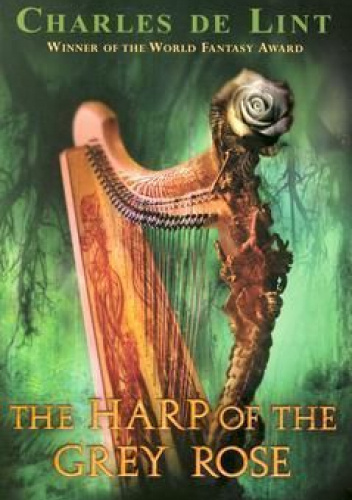 The Harp of the Grey Rose