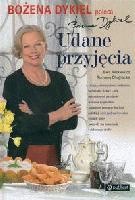 Udane przyjęcia. Poleca Bożena Dykiel