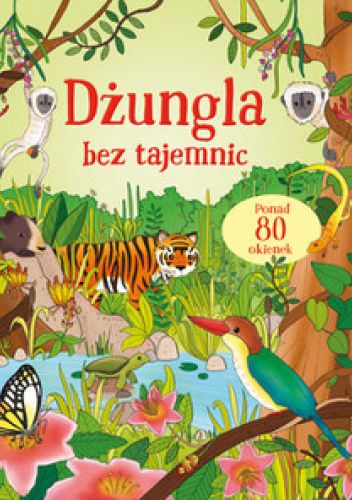 Dżungla bez tajemnic