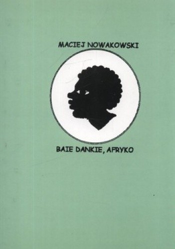 Baie Dankie, Afryko