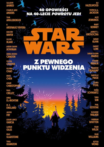 Star Wars: Z pewnego punktu widzenia. 40 opowieści na 40-lecie Powrotu Jedi