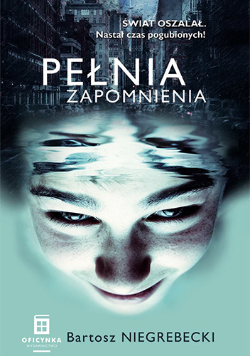Pełnia zapomnienia