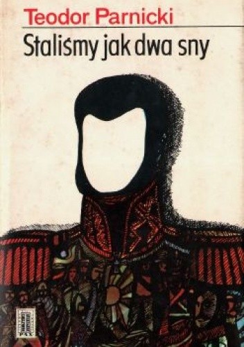 Staliśmy jak dwa sny