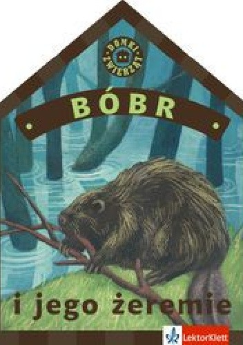 Bóbr i jego żeremie