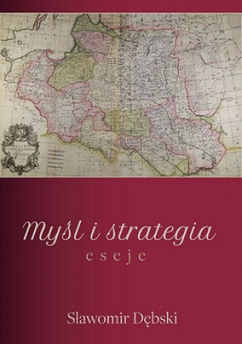 MYŚL I STRATEGIA ESEJE