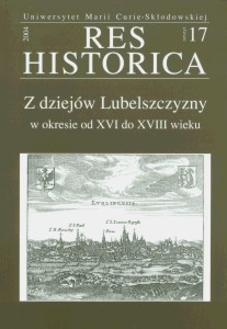 Z dziejów Lubelszczyzny w okresie od XVI do XVIII wieku