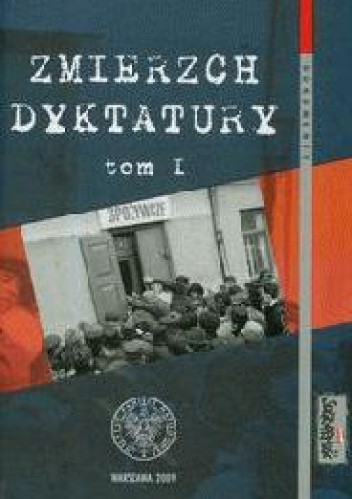 Zmierzch dyktatury : Polska lat 1986-1989 w świetle dokumentów, T. 1