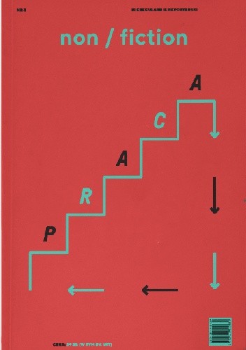 Non/fiction. Numer 3: Praca