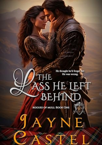 The Lass He Left Behind