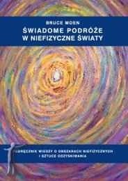 Świadome podróże w niefizyczne światy