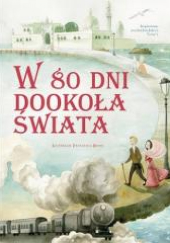 W 80 dni dookoła świata