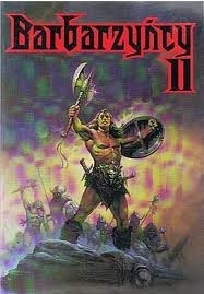 Barbarzyńcy - tom II