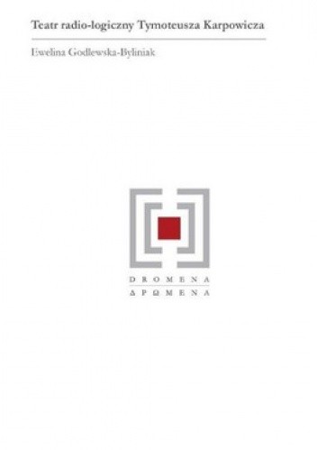 Teatr radio-logiczny Tymoteusza Karpowicza