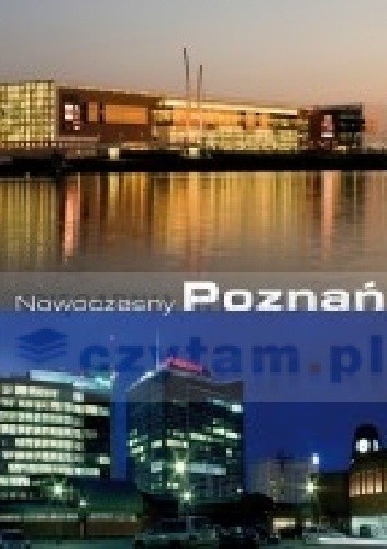 Nowoczesny Poznań  album ilustrowany