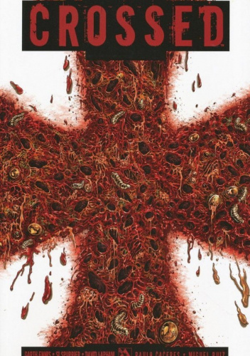 Crossed: Volume 6 – Badlands