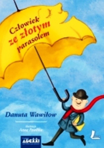 Człowiek ze złotym parasolem