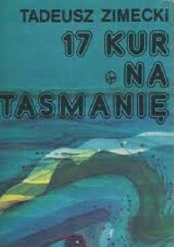 17 kur na Tasmanię