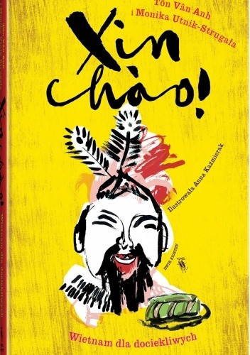 Xin chào! Wietnam dla dociekliwych