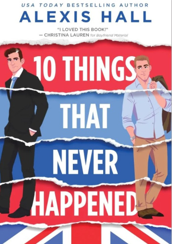 10 Things That Never Happened