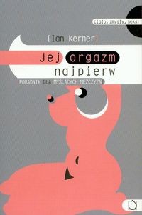 Jej orgazm najpierw