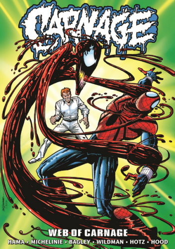 Carnage Epic Collection. Web of Carnage