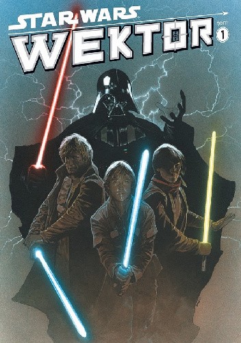 Star Wars: Wektor. Tom 1. Rycerze Starej Republiki tom 5. Mroczne Czasy tom 3