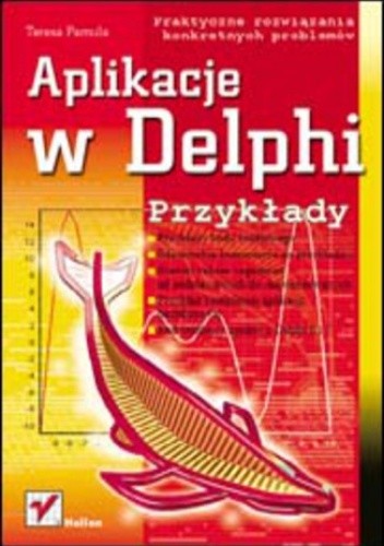 Aplikacje w Delphi. Przykłady