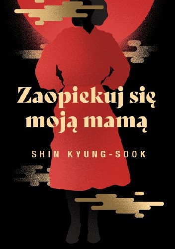 Zaopiekuj się moją mamą