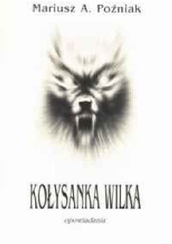 Kołysanka Wilka