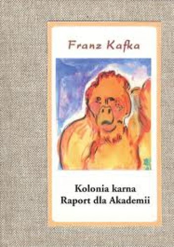 Kolonia karna. Raport dla Akademii
