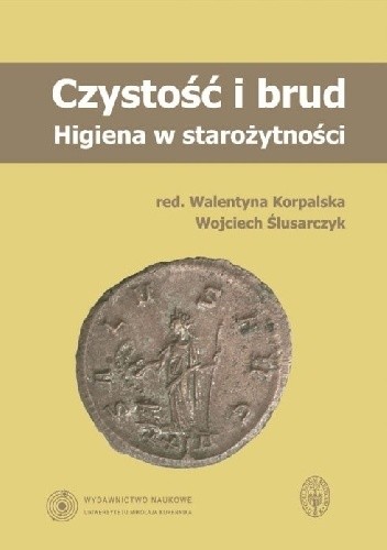 Czystość i brud. Higiena w starożytności