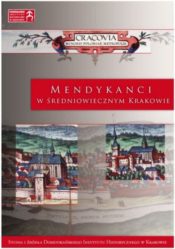 Mendykanci w średniowiecznym Krakowie