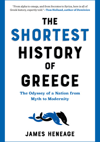 The Shortest History of Greece