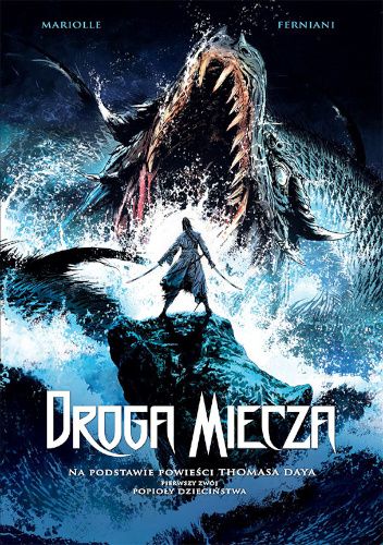 Droga miecza. Tom 1: Popioły dzieciństwa