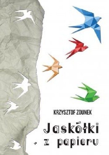 Jaskółki z papieru