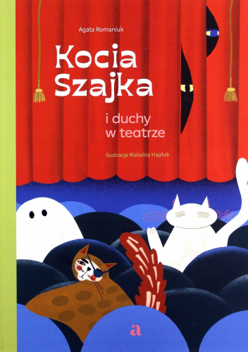 Kocia Szajka i duchy w teatrze
