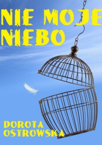 Nie moje niebo
