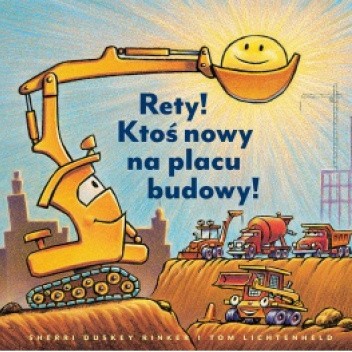Rety! Ktoś nowy na placu budowy!