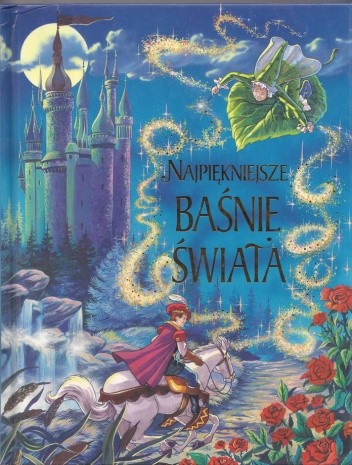 Najpiękniejsze baśnie świata